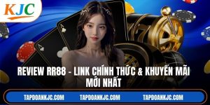 Review RR88 – Link Chính Thức & Khuyến Mãi Mới Nhất